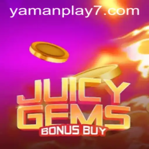 Discover the Excitement of JuicyGemsBonusBuy with Yamanplay