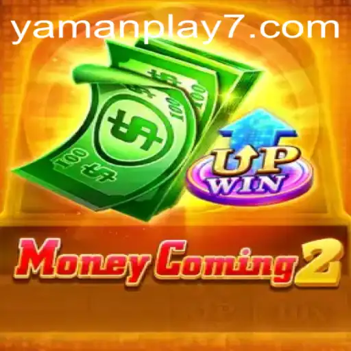 Unveiling MoneyComing2: A Captivating Gaming Experience by Yamanplay